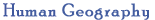 Human Geography